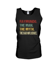 Raymundo The man The myth The bad influence Unisex Tank thumbnail