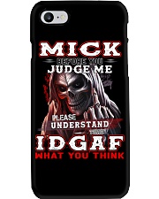 Mick - IDGAF WHAT YOU THINK M003 Phone Case thumbnail