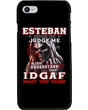 Esteban - IDGAF WHAT YOU THINK M003 Phone Case thumbnail