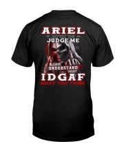 Ariel - IDGAF WHAT YOU THINK Classic T-Shirt thumbnail