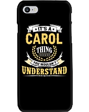 Carol - thing you wouldnt understand M002 Phone Case thumbnail