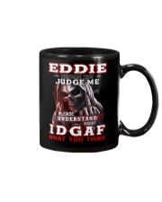 Eddie - IDGAF WHAT YOU THINK Mug thumbnail