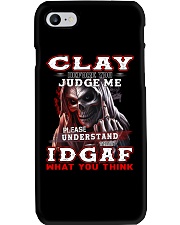 Clay - IDGAF WHAT YOU THINK M003 Phone Case thumbnail