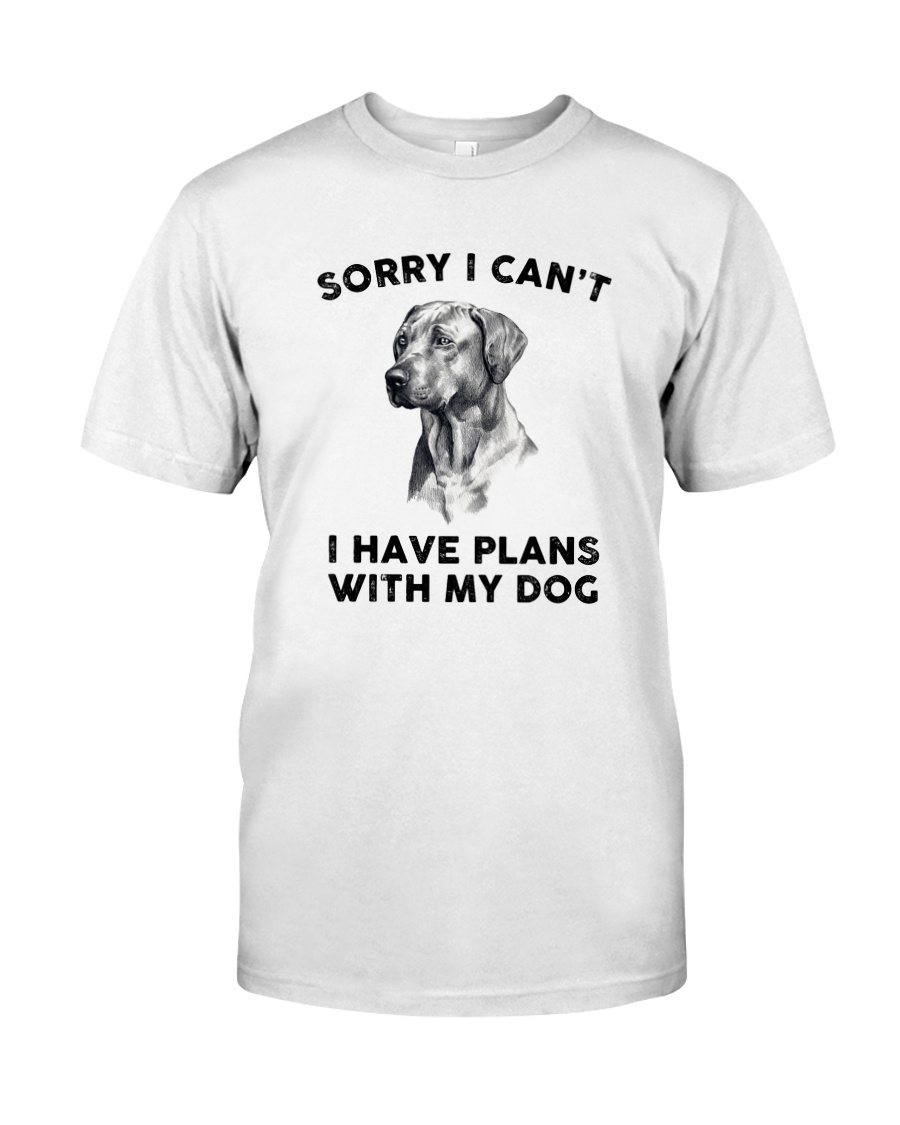 I have plans with dog Classic T-Shirt