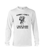 I have plans with dog Long Sleeve Tee thumbnail