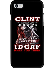 Clint- IDGAF WHAT YOU THINK M003 Phone Case thumbnail