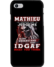 Mathieu - IDGAF WHAT YOU THINK M003 Phone Case thumbnail