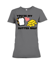 You're My Butter Half Premium Fit Ladies Tee thumbnail