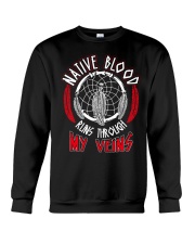 Native Blood Runs Through My Veins Crewneck Sweatshirt thumbnail