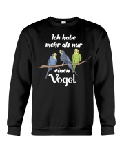 Ich habe mehr als nur einen Vog Crewneck Sweatshirt thumbnail