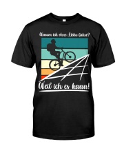 Warum ich ohne akku fahre Classic T-Shirt front
