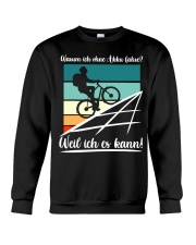 Warum ich ohne akku fahre Crewneck Sweatshirt thumbnail