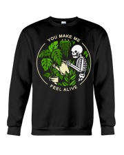 You Make Me Feel Alive Crewneck Sweatshirt thumbnail
