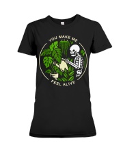 You Make Me Feel Alive Premium Fit Ladies Tee thumbnail