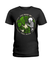 You Make Me Feel Alive Ladies T-Shirt thumbnail