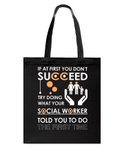 Social Worker You Told Tote Bag thumbnail