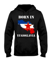 T-shirt born in yugoslavia Hooded Sweatshirt thumbnail