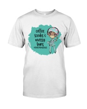 NURSELIFE - QUOTE 1 Classic T-Shirt front