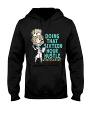 16 HOUR - DESIGN 8 Hooded Sweatshirt tile