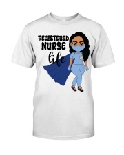 REGISTERED NURSE Classic T-Shirt front