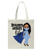 DIALYSIS WORKER Tote Bag tile