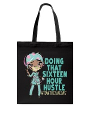 16 HOUR - DESIGN 1 Tote Bag tile