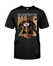 NURSE PRACTITIONER Classic T-Shirt front