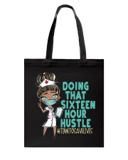 16 HOUR - DESIGN 3 Tote Bag tile