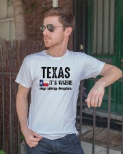 TEXAS IT'S WHERE MY STORY BEGINS SHIRT Classic T-Shirt lifestyle-mens-crewneck-front-2