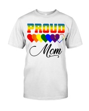 LGBT Pride Proud Mom LGBT Gay Lesbian Pride Shirt Classic T-Shirt front