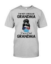 I'm Not A Regular Grandma Classic T-Shirt front
