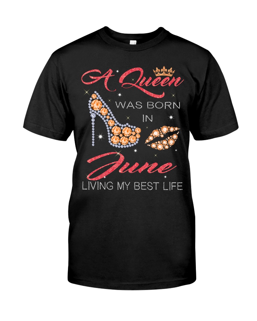 June Queen Classic T-Shirt