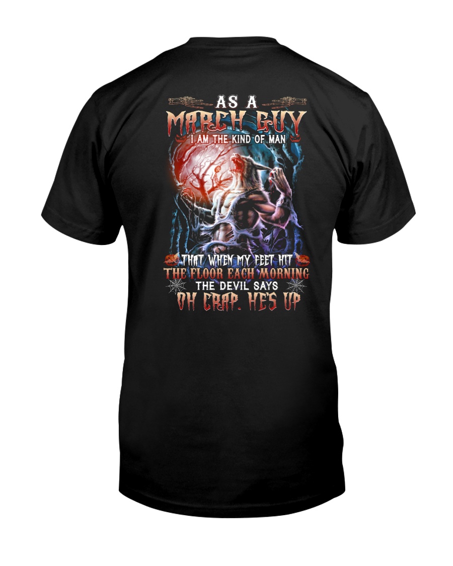 March Man Classic T-Shirt