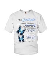 To My Granddaughter Youth T-Shirt front