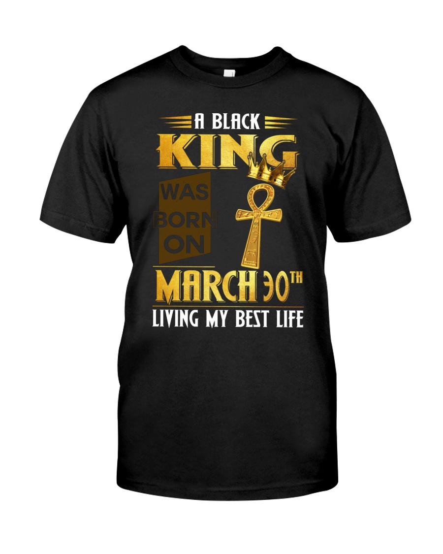 March wasborn 30 Classic T-Shirt
