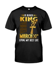 March wasborn 30 Classic T-Shirt front