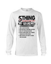 5 thing my grandma Long Sleeve Tee tile