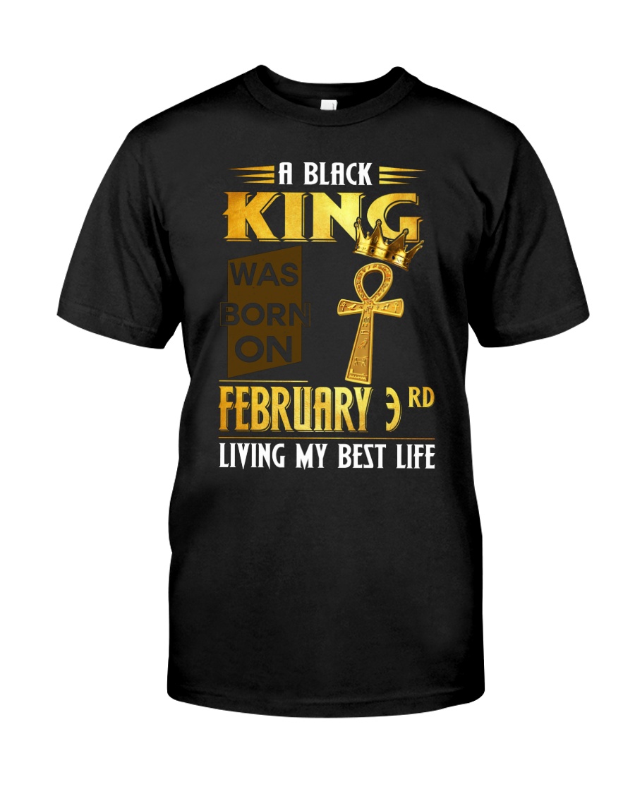 February wasborn 3 Classic T-Shirt