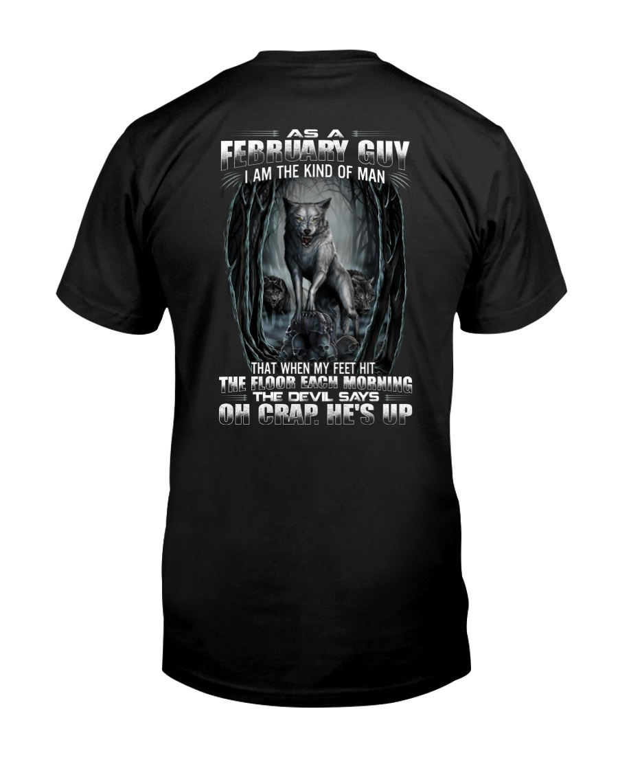 February Guy Classic T-Shirt