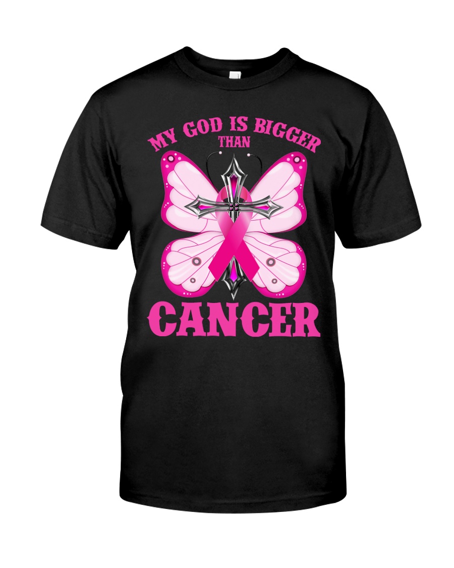 My god is bigger than cancer T-shirt Classic T-Shirt