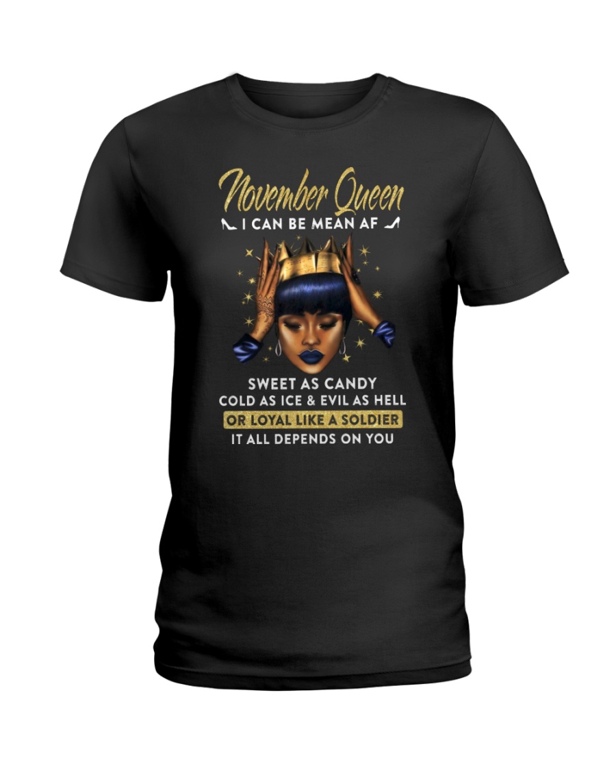 November Queen Ladies T-Shirt