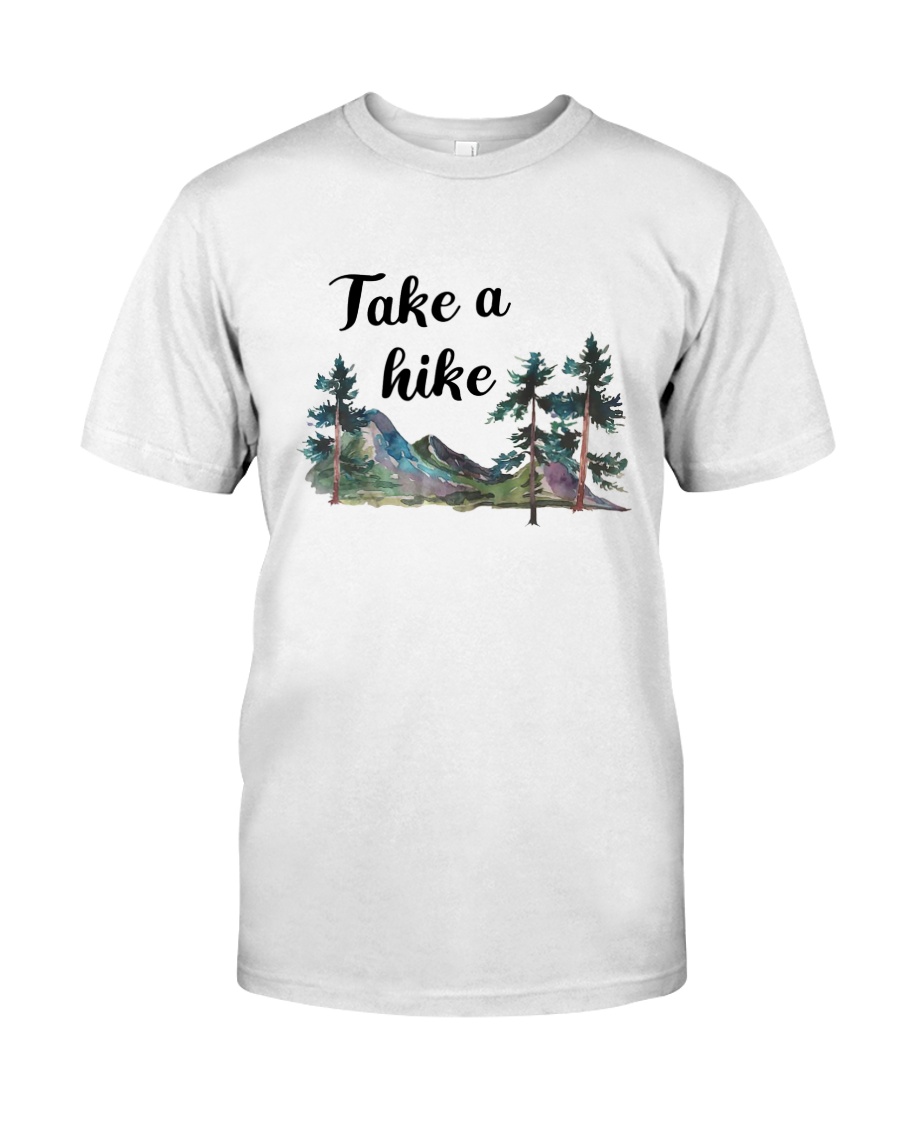 Take A Hike Classic T-Shirt