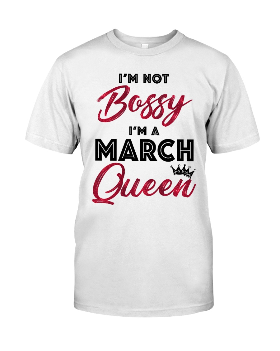March Queen - Special Edition Classic T-Shirt