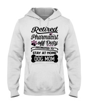 Retired Pharmacist - Stay at Home Dog Mom Hooded Sweatshirt thumbnail