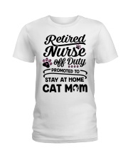 Retired Nurse - Stay at Home Cat Mom Ladies T-Shirt thumbnail
