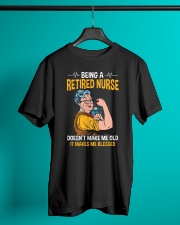 Retired Nurse - Make me Blessed Classic T-Shirt lifestyle-mens-crewneck-front-3