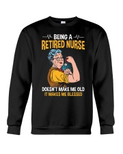 Retired Nurse - Make me Blessed Crewneck Sweatshirt thumbnail