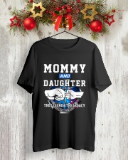 EMT - Mommy and Daughter - The Legend and Legacy Classic T-Shirt lifestyle-holiday-crewneck-front-2