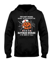 Retired Nurse - You can't scare me Hooded Sweatshirt thumbnail