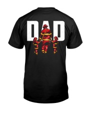 Dad - He Has A Legend Firefighter Classic T-Shirt back